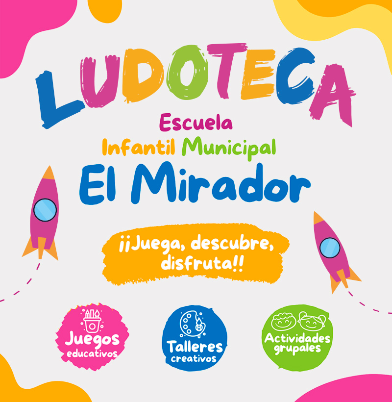 Ludoteca El Mirador. 2026 El Saliente