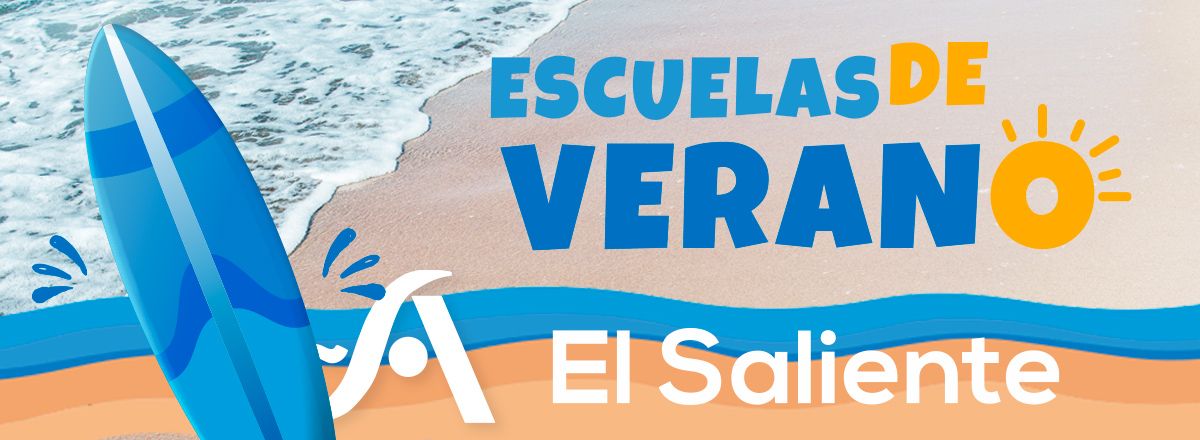 Escuelas de Verano El Saliente 2026: Plazo de inscripción abierto