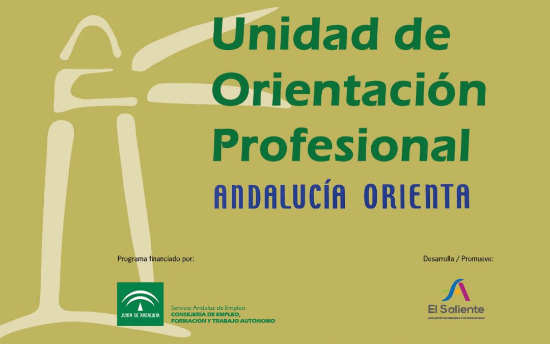 El Saliente reinicia la Unidad de Orientación Andalucía Orienta con acompañamiento a la inserción