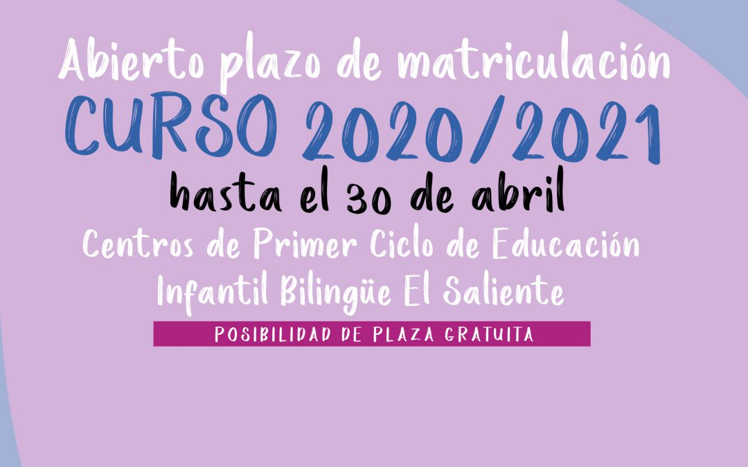 Abierto el plazo de matriculación en Centros de Primer Ciclo de Educación Infantil