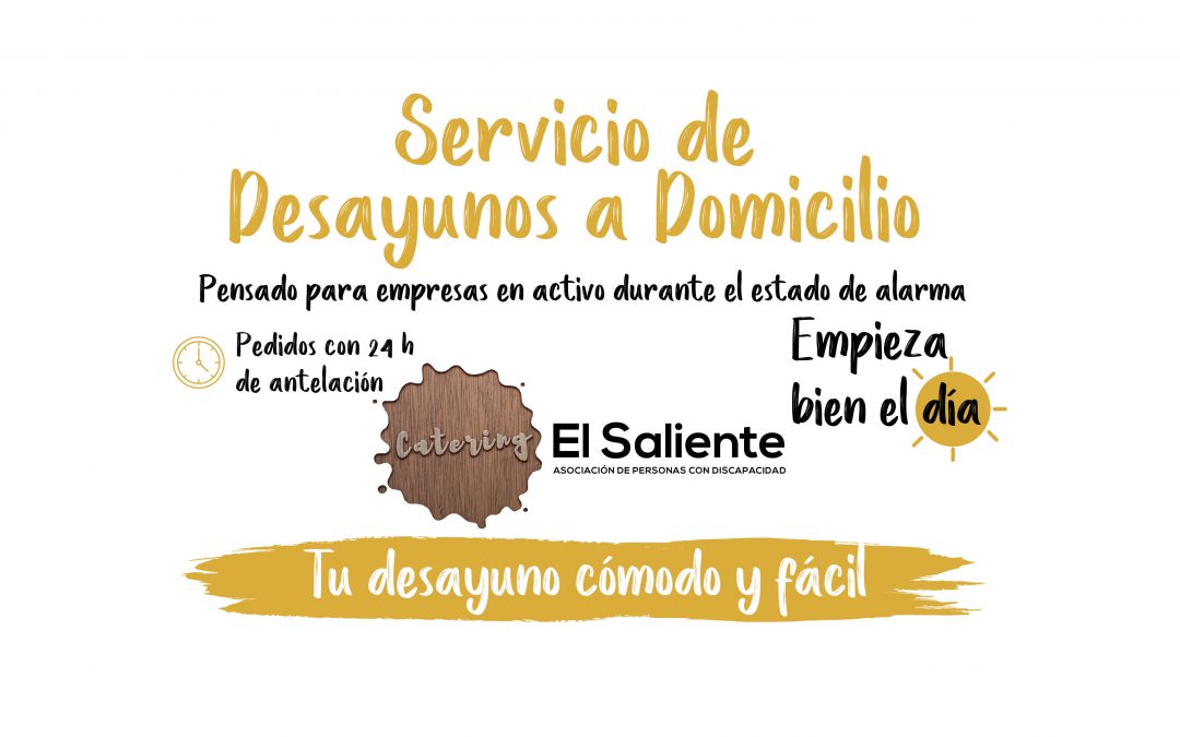 Servicio de Desayunos a Domicilio de Catering El Saliente
