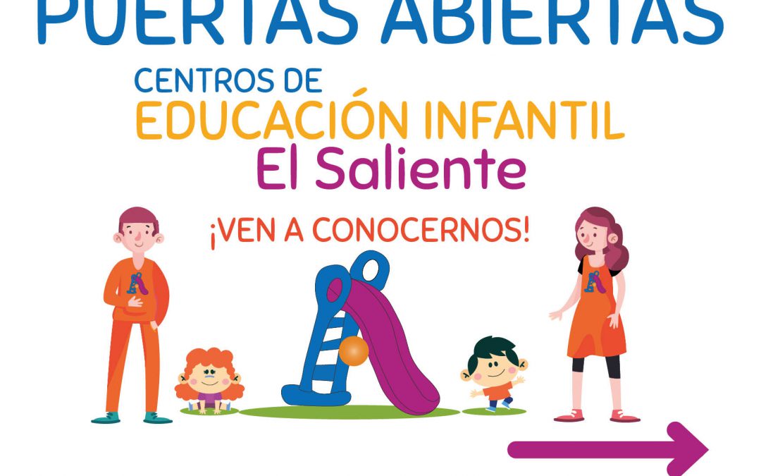 Conoce las Escuelas Infantiles El Saliente